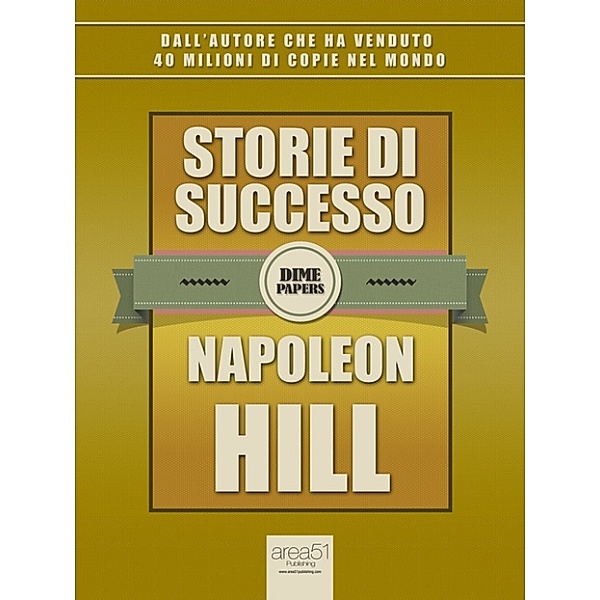 Storie di successo, Napoleon Hill