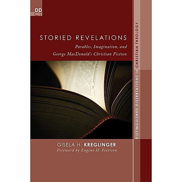 Storied Revelations / Distinguished Dissertations in Christian Theology Bd.9, Gisela H. Kreglinger
