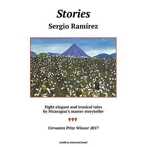 Stories, Sergio Ramirez