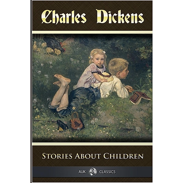 Stories about Children, Charles Dickens