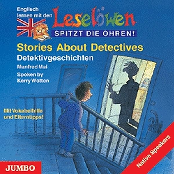 Stories About Detectives. Detektivgeschichten, 1 Audio-CD, engl. Version,1 Audio-CD, Manfred Mai