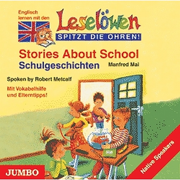Stories About School. Schulgeschichten, 1 Audio-CD, engl. Version,1 Audio-CD, Manfred Mai