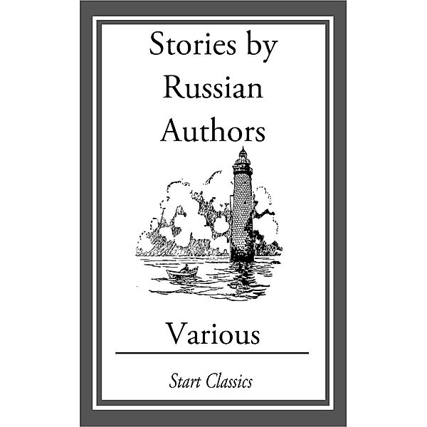 Stories by Russian Authors, Various