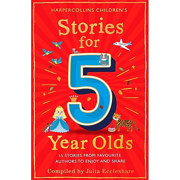 Stories for 5 Year Olds, Julia Eccleshare