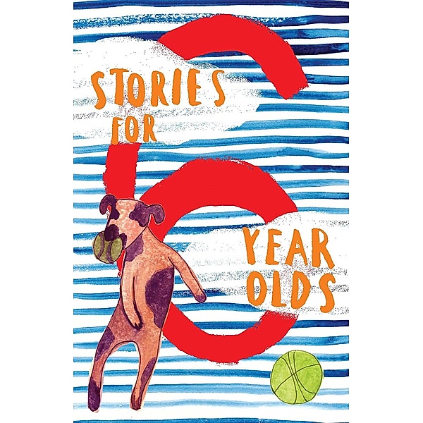 Stories for 6 Year Olds