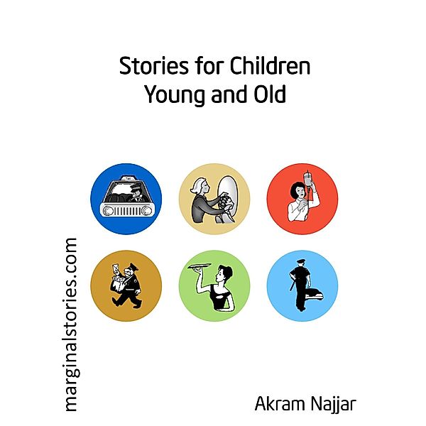 Stories for Children Young and Old, Akram Najjar