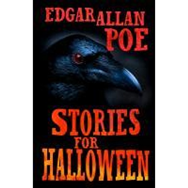 Stories for Halloween, Edgar Allan Poe