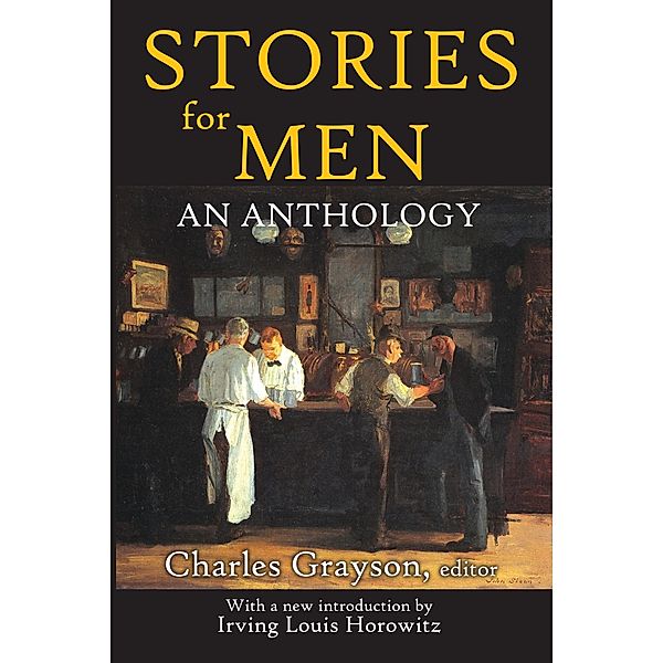 Stories for Men, Charles Grayson