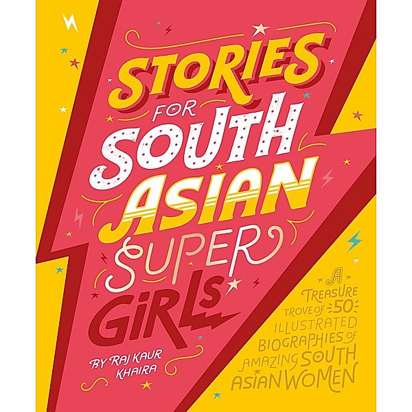 Stories for South Asian Supergirls, Raj Kaur Khaira