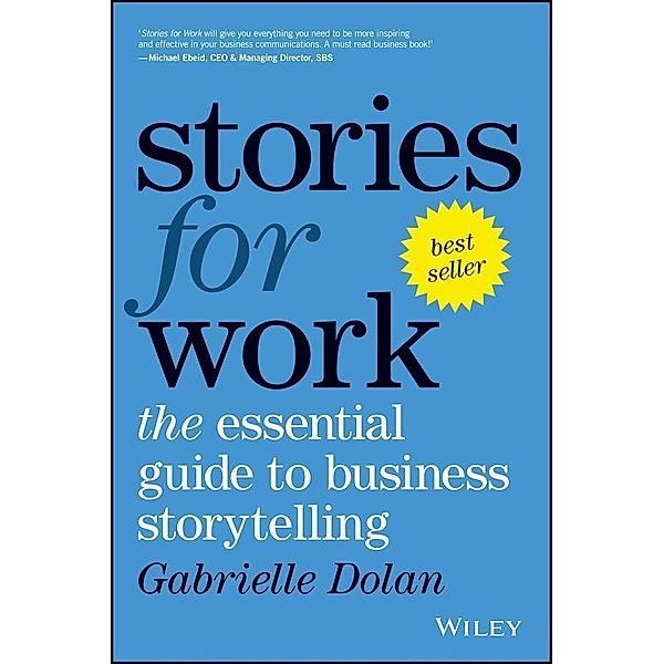 Stories for Work, Gabrielle Dolan