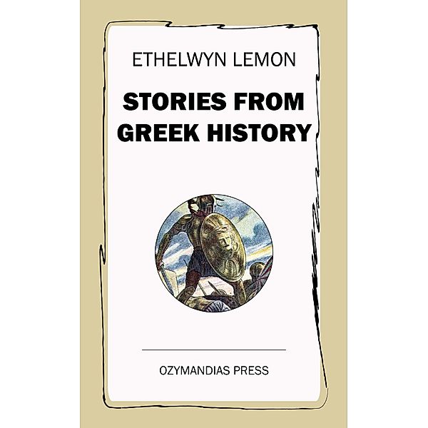 Stories from Greek History, Ethelwyn Lemon