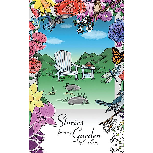 Stories from My Garden, Rita Curry