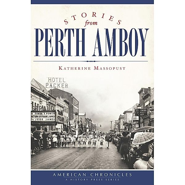 Stories from Perth Amboy, Katherine Massopust