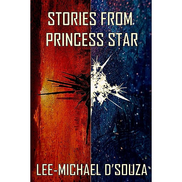 Stories From Princess Star, Lee-Michael D'Souza