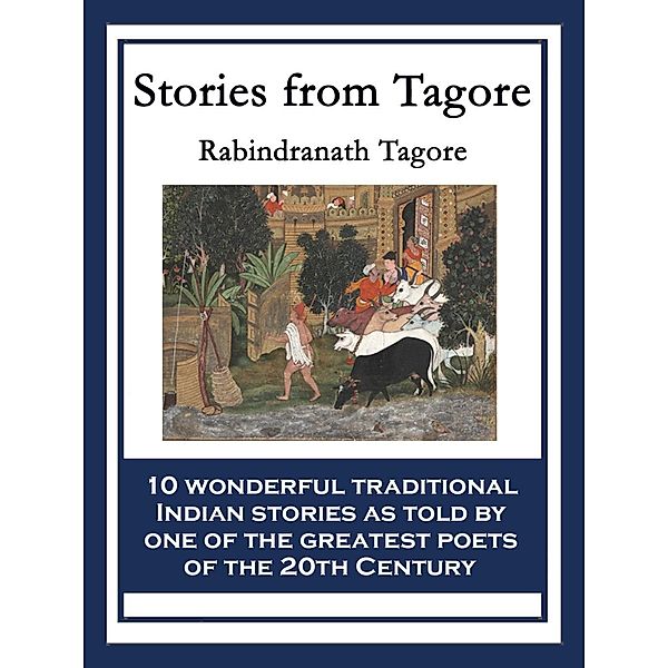 Stories from Tagore / Sublime Books, Rabindranath Tagore