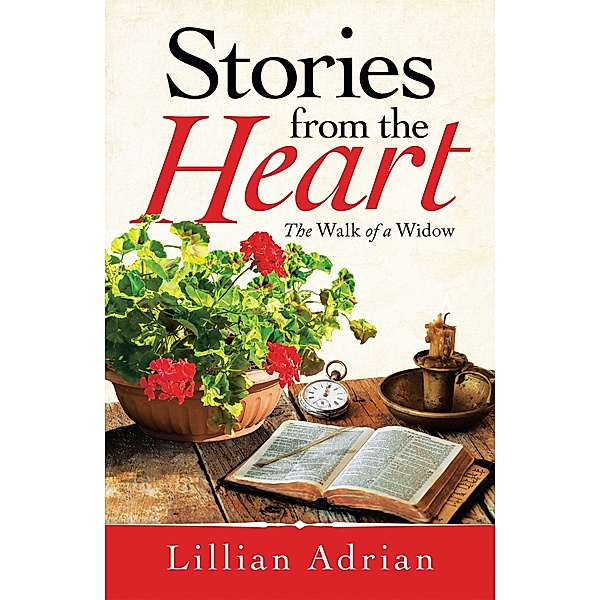 Stories from the Heart, Lillian Adrian