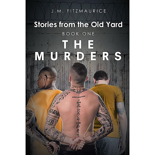 Stories from the Old Yard, J. M. Fitzmaurice