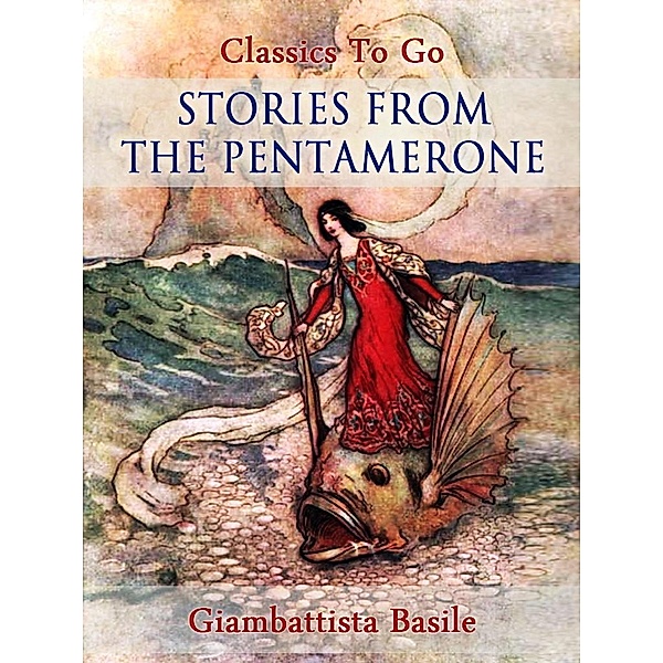 Stories from the Pentamerone, Giambattista Basile