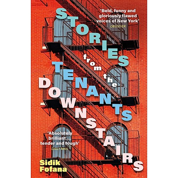 Stories From the Tenants Downstairs, Sidik Fofana