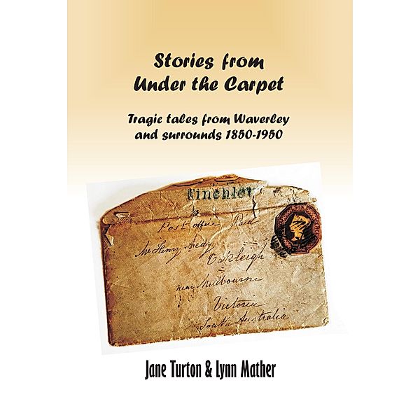 Stories From Under The Carpet, Jane Turton, Lynn Mather