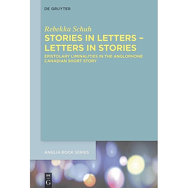 Stories in Letters - Letters in Stories, Rebekka Schuh