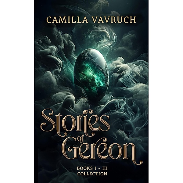 Stories of Gereon / Stories of Gereon, Camilla Vavruch