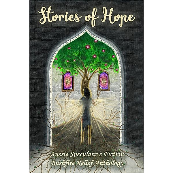 Stories of Hope, Aussie Speculative Fiction