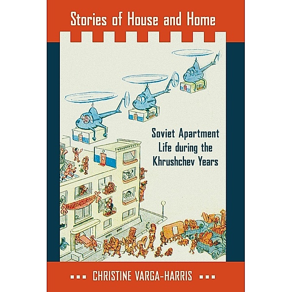 Stories of House and Home, Christine Varga-Harris