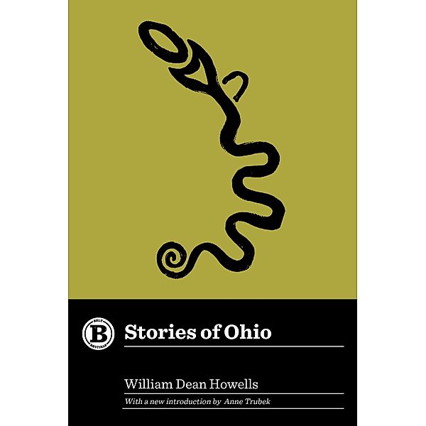 Stories of Ohio / Belt Publishing, William Dean Howells