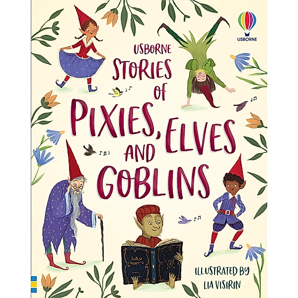 Stories of Pixies, Elves and Goblins, Sam Baer, Sarah Hull, Fiona Patchett, Andy Prentice