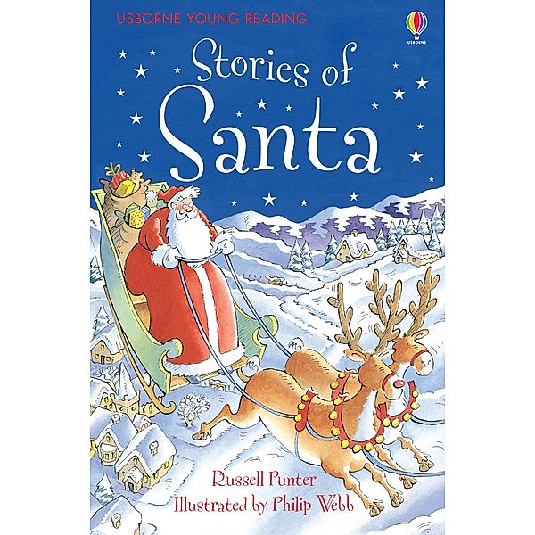 Stories of Santa / Usborne Publishing, Russell Punter