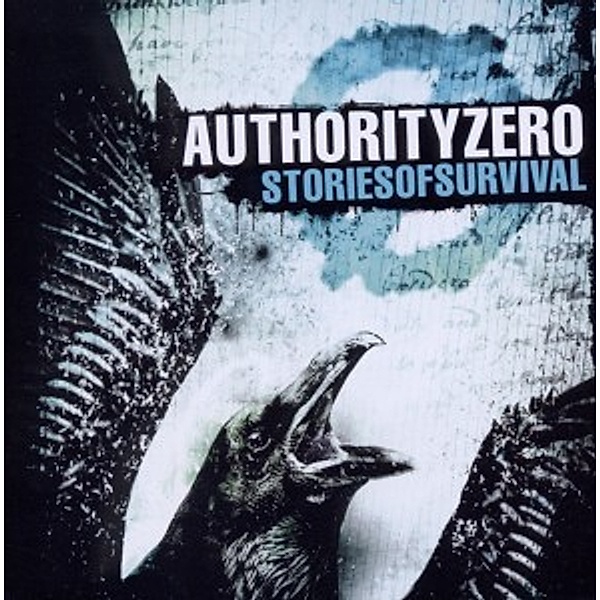 Stories Of Survival, Authority Zero