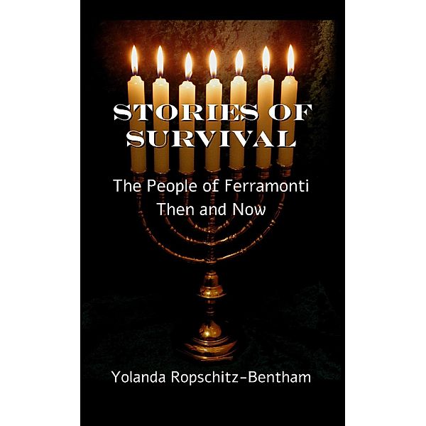 Stories of Survival, Yolanda Ropschitz-Bentham