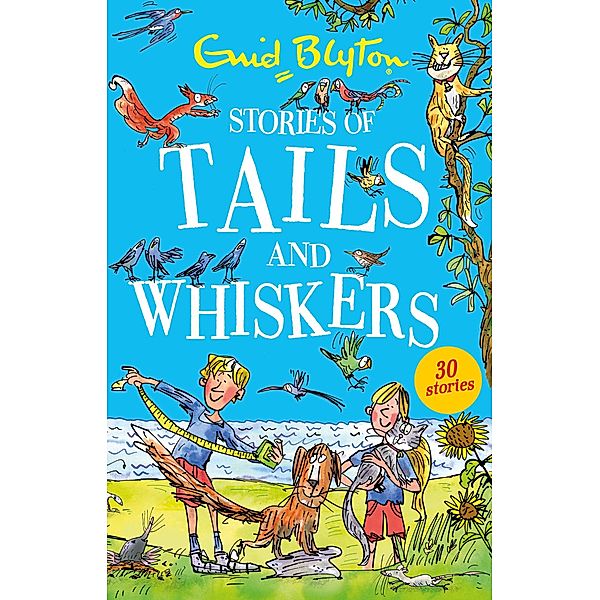 Stories of Tails and Whiskers / Bumper Short Story Collections Bd.83, Enid Blyton