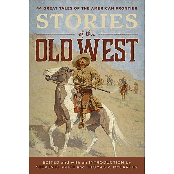 Stories of the Old West, STEVEN D. PRICE, Tom McCarthy