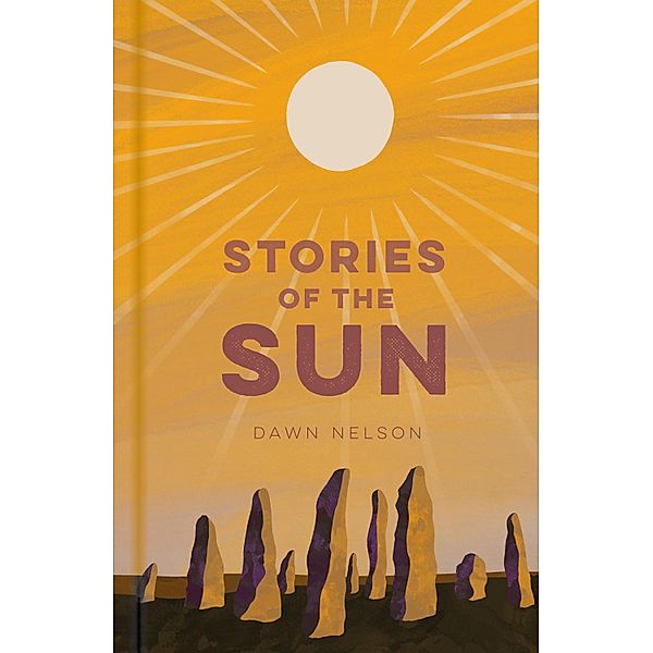 Stories of the Sun, Dawn Nelson