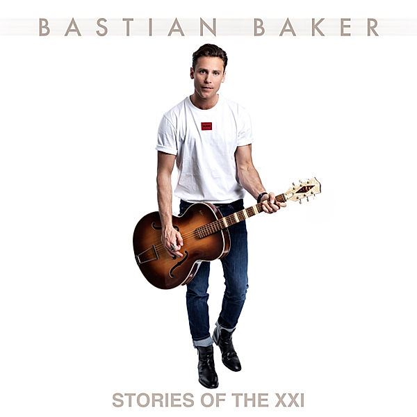 Stories Of The XXI, Bastian Baker