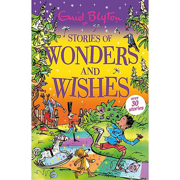 Stories of Wonders and Wishes / Bumper Short Story Collections Bd.69, Enid Blyton