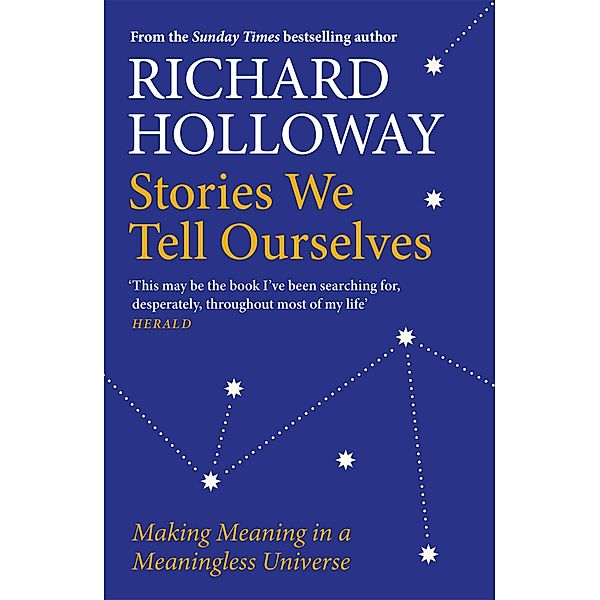Stories We Tell Ourselves, Richard Holloway