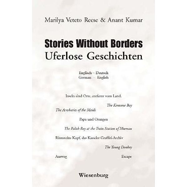 Stories Without Borders - Uferlose Geschichten, Anant Kumar