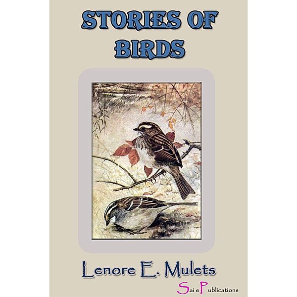 StoriesofBirds / eBookIt.com, Lenore E. Mulets