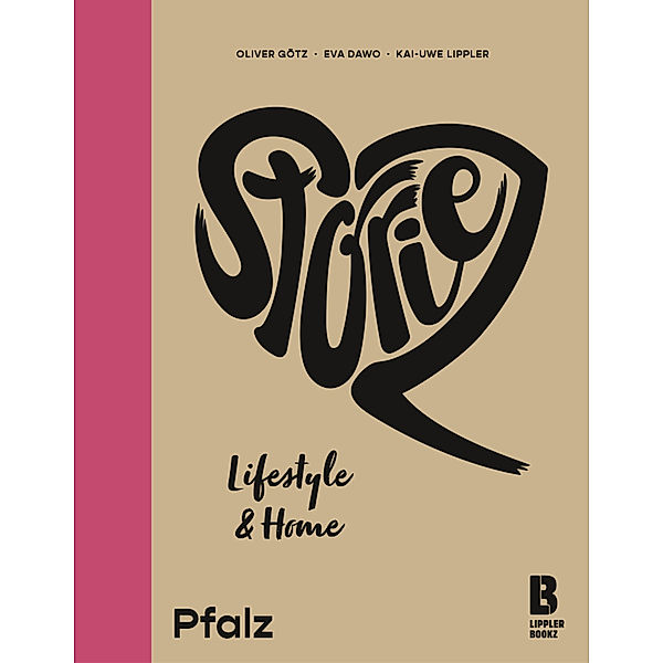 STORIEZ / Storiez Lifestyle & Home Pfalz, Eva Dawo
