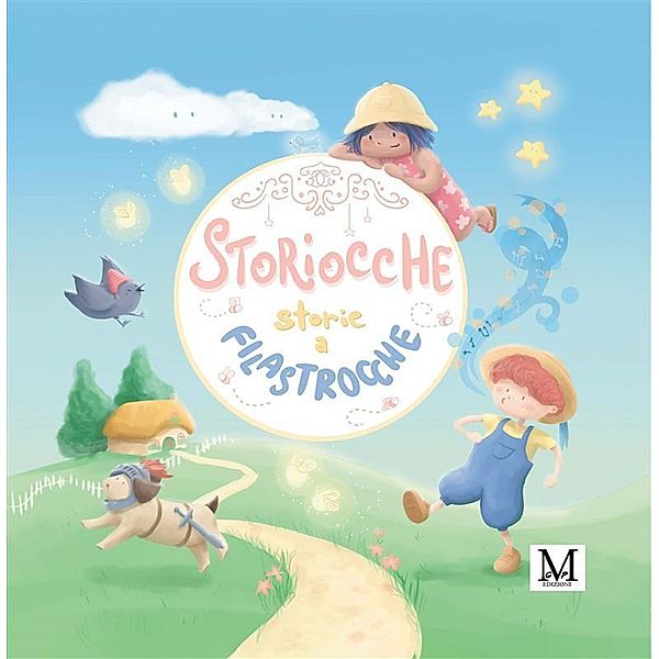 Storiocche storie a filastrocche, Raila Garnet Barda, Ila Taylor Bologni