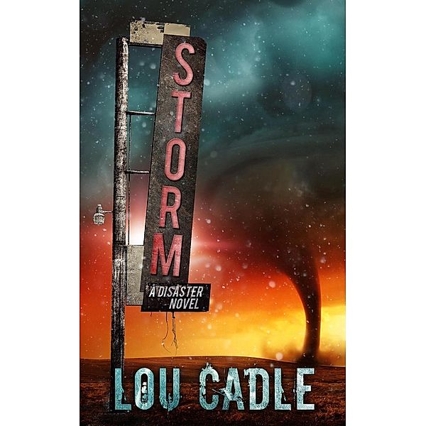 Storm, Lou Cadle