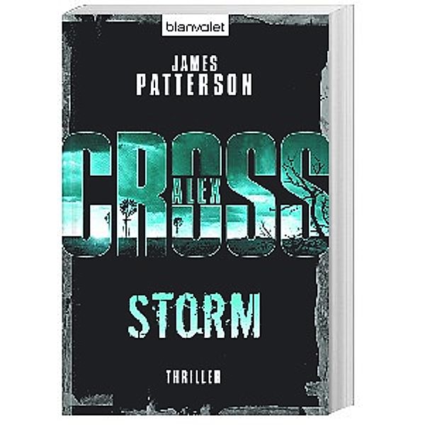 Storm / Alex Cross Bd.16, James Patterson