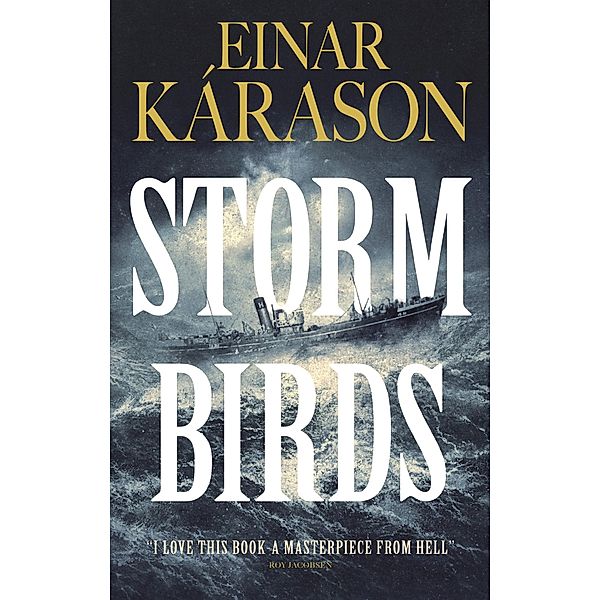 Storm Birds, Einar Karason