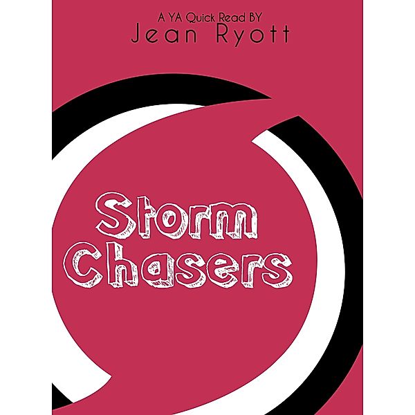 Storm Chasers / Jean Ryott, Jean Ryott