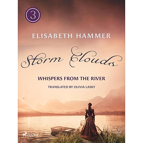 Storm Clouds / Whispers from the River Bd.3, Elisabeth Hammer