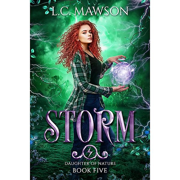 Storm (Daughter of Nature, #5) / Daughter of Nature, L. C. Mawson