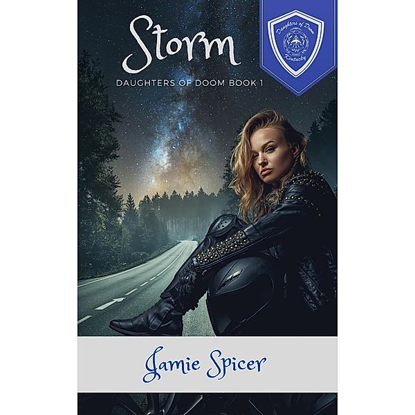 Storm (Daughters of Doom, #1) / Daughters of Doom, Jamie Spicer